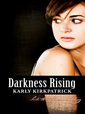 cover image of Darkness Rising (Book Two of the Into the Shadows Trilogy)